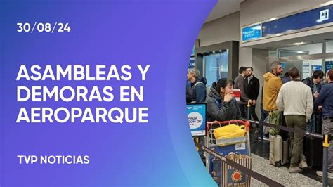 Aeroparque: nuevas asambleas de aeronáuticos y demoras en .